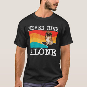 Never Hike Alone Tibetan Spaniel Graphic Hiking T-Shirt