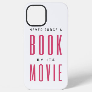 Never Judge A Book By It's Movie I iPhone 12 Pro Max Case