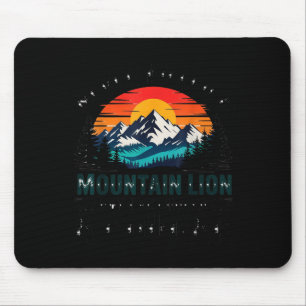 Never Killed A Mountain Lion But Choked A Cougar P Mouse Mat