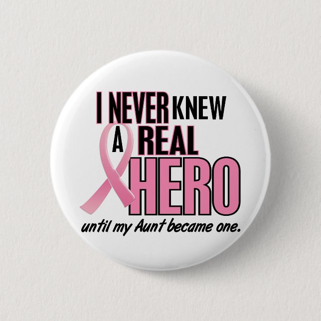 Never Knew A Hero 2 PINK (Aunt) 6 Cm Round Badge (Front)