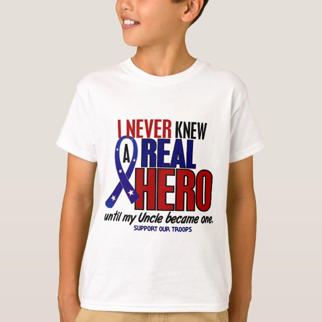 Never Knew A Hero 2 Uncle (Support Our Troops) T-Shirt (Front)