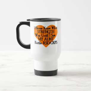 Never Knew Strength/Heart/Aunt...RSD/CRPS Travel Mug