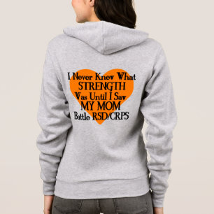 Never Knew Strength/Heart/Mum...RSD/CRPS Hoodie
