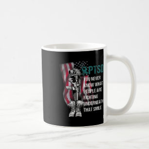 Never Know What People Fighting Teal Ribbon Ptsd A Coffee Mug