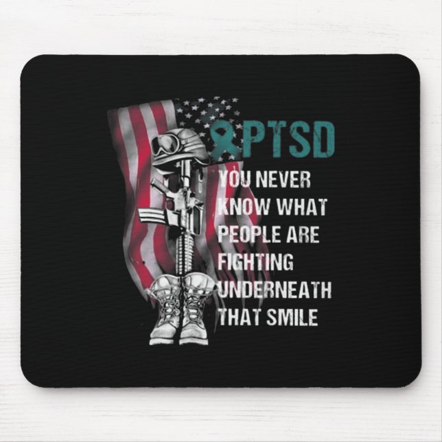 Never Know What People Fighting Teal Ribbon Ptsd A Mouse Mat (Front)