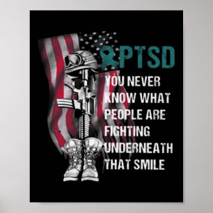 Never Know What People Fighting Teal Ribbon Ptsd A Poster