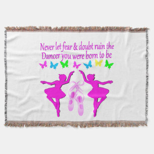 NEVER LET FEAR STOP THIS DAZZLING DANCER DESIGN THROW BLANKET