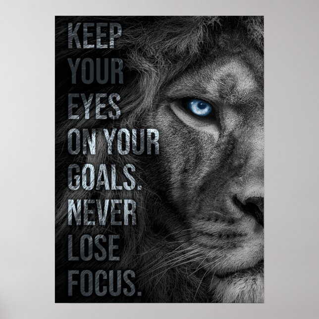 Never Lose Focus - Lion Motivation Poster (Front)