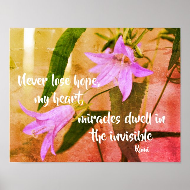 Never Lose Hope Rumi Inspirational Quote Poster (Front)