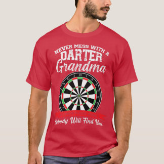 never mess with a darter grandma retiring  T-Shirt