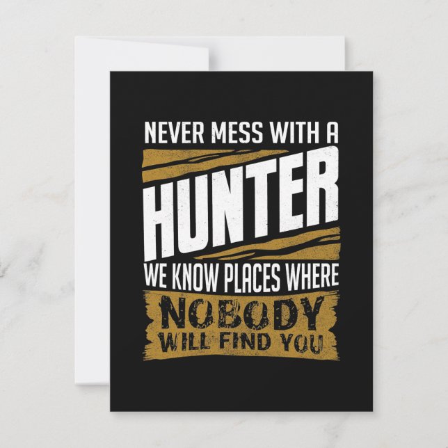 Never Mess With A Hunter Thank You Card (Front)