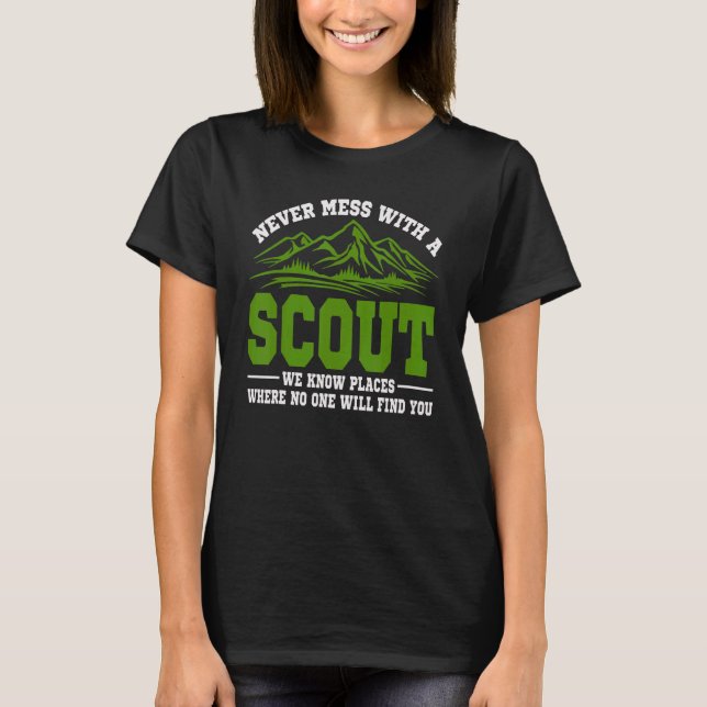 Never Mess With A Scout  Scouting 2 T-Shirt (Front)