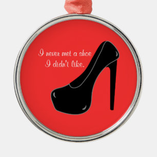 Never met a Shoe Metal Tree Decoration