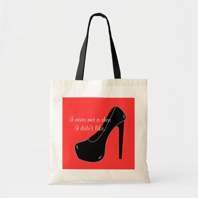 Never met a Shoe Tote Bag (Front)