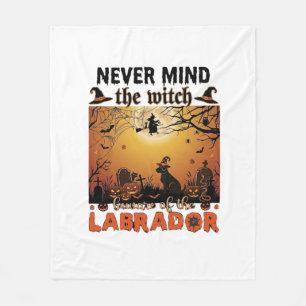 Never Mind Witch Beware Labrador Halloween Dog Pum Fleece Blanket
