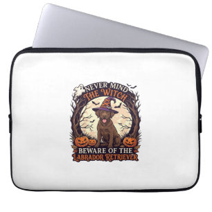 Never Mind Witch Beware Labrador Retriever Hallowe Laptop Sleeve