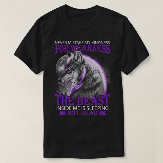 Never Mistake My Kindness For We T-Shirt (Design Front)