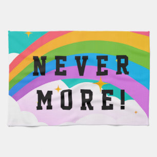 never more rainbow covenant tea towel