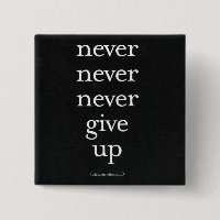 Never, Never Give Up