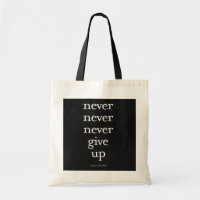 Never, Never Give Up
