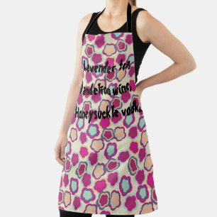 Never Promised You a Flower Garden  Apron