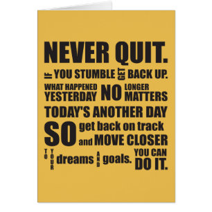 NEVER QUIT