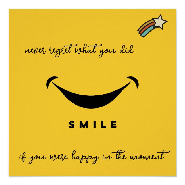 Never regret. Smile! Shooting Star. Editable Poster (Front)