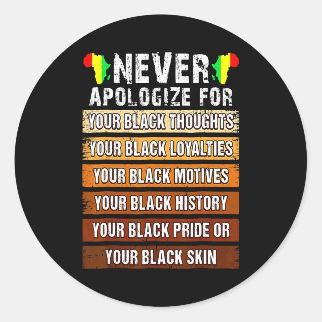 Never Retro Apologize Black History African Melani Classic Round Sticker (Front)