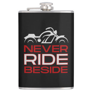 Never Ride Beside, Motorcycle Safety Course Hip Flask