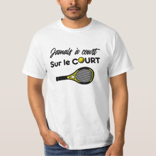 NEVER SHORT ON THE SHORT! (tennis) T-Shirt