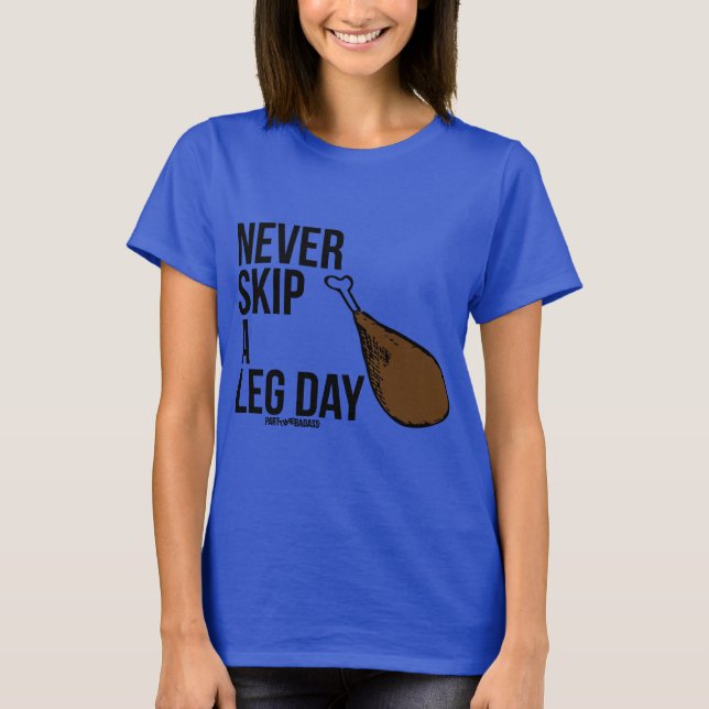 NEVER SKIP A LEG DAY- muscle tank (Front)