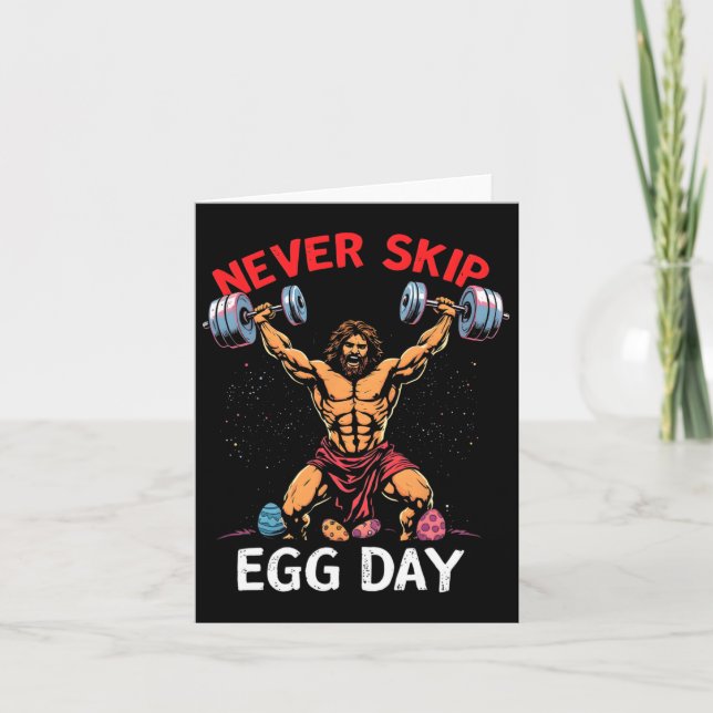 Never Skip Egg Day Tee Funny Jesus Easter Gym Leg  Card (Front)