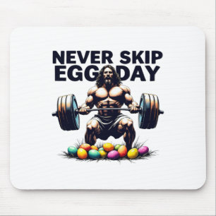 Never Skip Egg Day Tee Funny Jesus Easter Gym Leg Mouse Mat