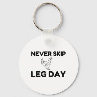 NEVER SKIP LEG DAY KEY RING