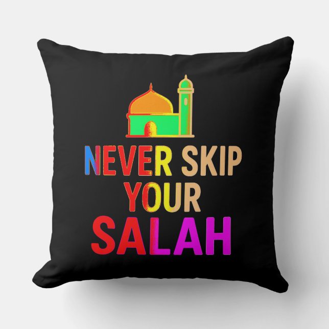 Never Skip Your Salah Throw Pillow – Faithful Home (Front)
