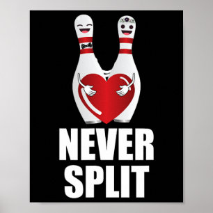 Never Split Bowling Pins Valentine's Day Couples M Poster