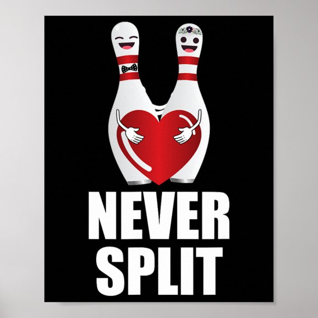 Never Split Bowling Pins Valentine's Day Couples M Poster (Front)