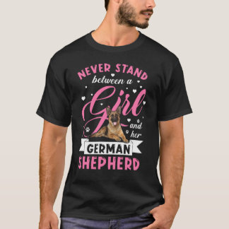 Never Stand Between A Girl and Her German Shepherd T-Shirt