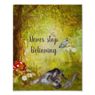 Never Stop Believing German Shepherd Puppy Photo Print