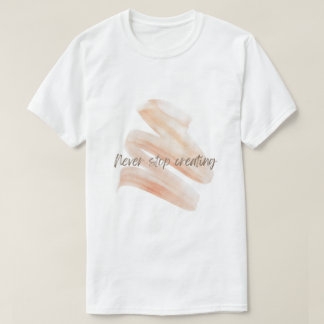 Never Stop Creating – Artistic Brush Stroke Tee
