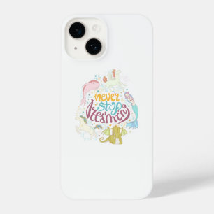 Never Stop Dreaming iPhone 14 Case