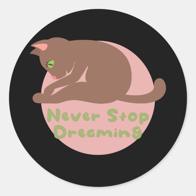 Never stop dreaming Kawaii brown cat practice yoga Classic Round Sticker (Front)
