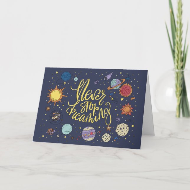 Never Stop Dreaming Space Galaxy Motivational Holiday Card (Front)