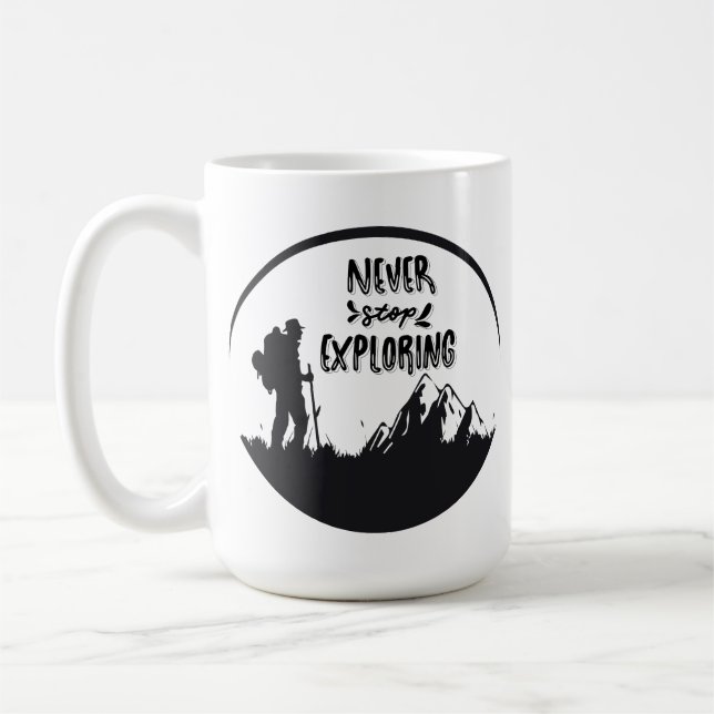 Never Stop Exploring Coffee Mug (Left)