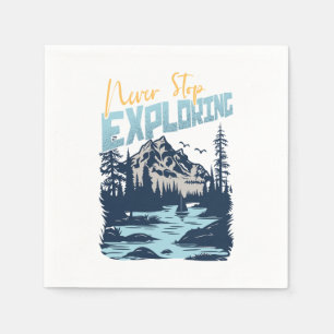 Never Stop Exploring – Nature Adventure Napkin