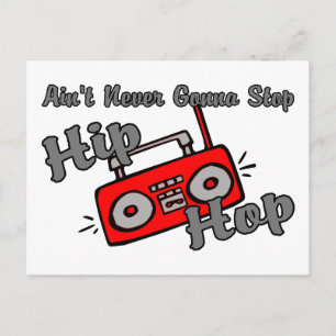 Never Stop Hip Hop Postcard