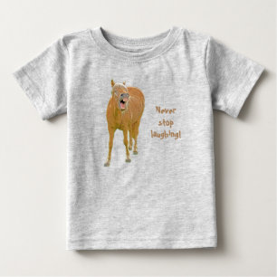 Never stop laughing! Funny horse painting Baby T-Shirt
