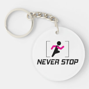Never Stop motivational design for the hard worker Key Ring