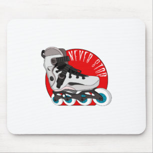 Never Stop Mouse Mat