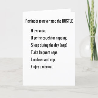 Never Stop the Hustle Greetings Card